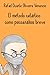 El método catártico como psicoanálisis breve (Spanish Edition)