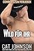 Wild für Ihr: Cowboys zum Verlieben (Wilde Cowboys 8) (German Edition)