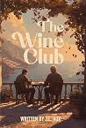 The Wine Club by J.L. Vox