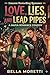 Love, Lies, and Lead Pipes: A Spicy Mafia Romantic Comedy