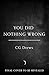You Did Nothing Wrong