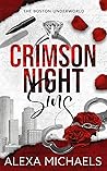 Crimson Night Sins (The Boston Underworld #1)