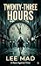 Twenty-Three Hours: A Novella of Survival and Rescue
