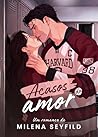 Acasos do Amor