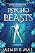 Psycho Beasts (Cruel Shifterverse, #3)