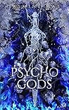Psycho Gods