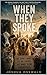 WHEN THEY SPOKE