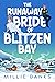 The Runaway Bride of Blitzen Bay (Blitzen Bay, #1)