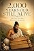 2,000 Years Old. Still Alive: The Voice of a Man Who Can't Be Ignored