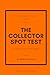The Collector Spot Test: (LP Rare Finds, Vol. 1)