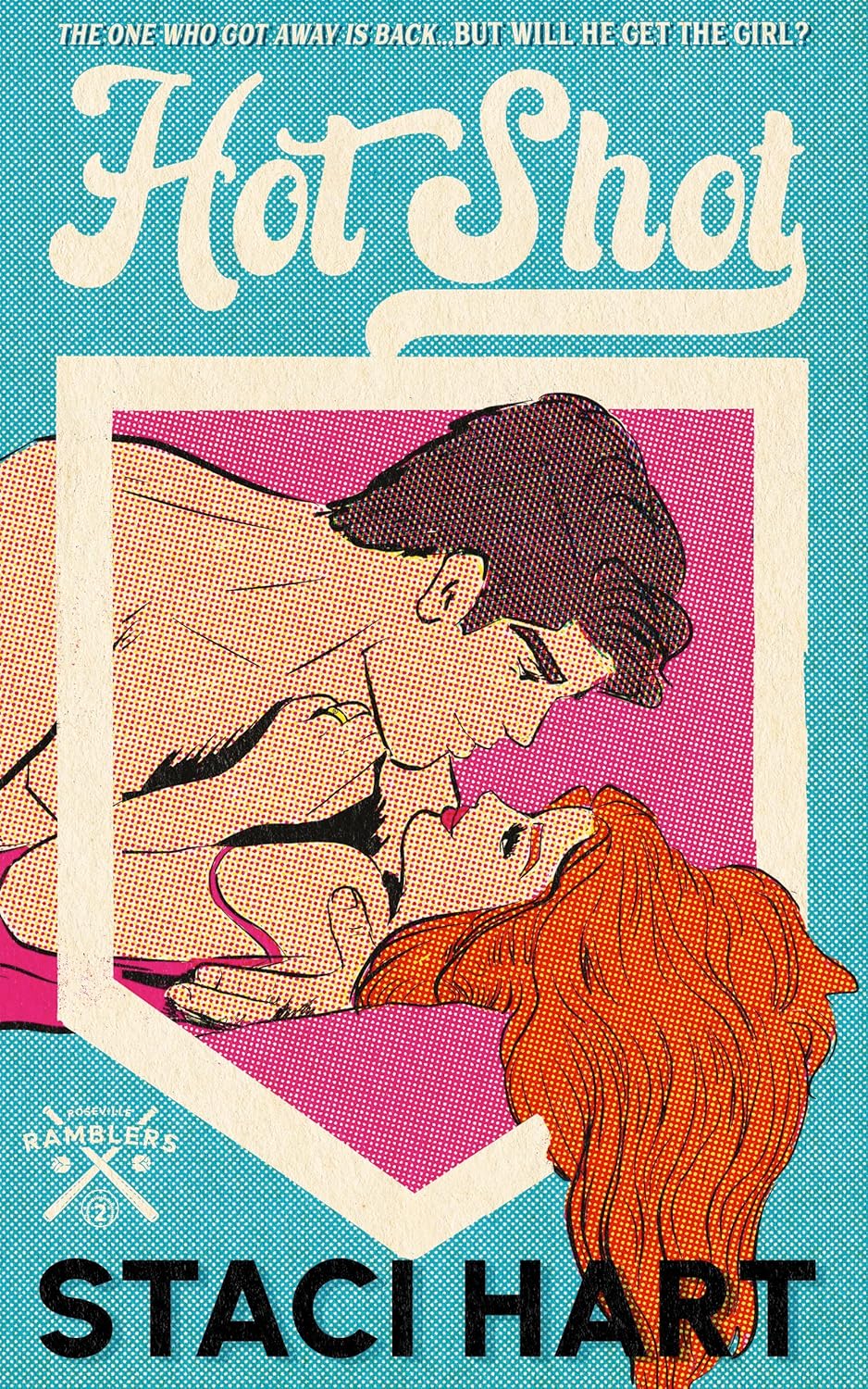 Hot Shot (Roseville Ramblers #2)