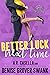 Better Luck Next Time (Asheville Brewing #2)