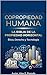 COPROPIEDAD HUMANA: LA BIBLIA DE LA PROPIEDAD HORIZONTA (Spanish Edition)