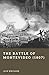 The Battle of Montevideo (1807): Britain’s Amphibious Assault in the Napoleonic Wars (Forgotten Battles)