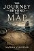 The Journey Beyond the Map by Nathan Verneford The Journey Beyond the Map by Nathan Verneford