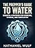 Preppers Guide to Water
