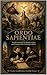 Ordo Sapientiae: Tratado sistemático de filosofía realista para la preparación a la teología católica (Spanish Edition)