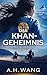 Das Khan-Geheimnis: Ein mitreißendes Abenteuer-Epos (Die Georgia-Lee-Abenteuer-Reihe 2) (German Edition)