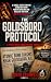 THE GOLDSBORO PROTOCOL: A C...