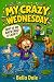 My Crazy: Wednesday
