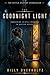 The Goodnight Light (The Kettle Station Chronicles Book 1)