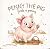Penny the Pig Finds a Penny by Mandy Graham