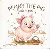 Penny the Pig Fin...