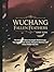 WUCHANG: FALLEN FEATHERS GAME GUIDE: The Complete Boss Strategies Walkthrough, Tips and Combat Tactics, Weapons Mastery and Every Hidden Secrets (Strategy guide and Computer video games book)