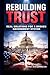 Rebuilding Trust: Real Solutions for a Broken Government System