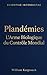 Plandémies: L'Arme Biologique du Contrôle Mondial (Scientiae Interdictae) (French Edition)