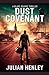 Dust Covenant: A Blake Rourke Thriller