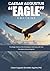 CAESAR AUGUSTUS “EAGLE” DOCTRINE: The Magic Dance of Six Postulates in Harmony with Five Principles of the Acting Act