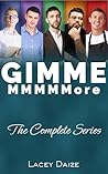 Gimme MMMMMore: T...