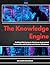 The Knowledge Engine: Building RAG Systems: Retrieval-Augmented Generation with Python and Vector Databases