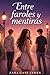 Entre faroles y mentiras (Spanish Edition)