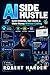 AI Side Hustle: Build Websites, Get Clients & Make Money Without Coding