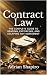 Contract Law : The Complete...