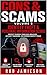 CONS & SCAMS – Volume 5: Identity Theft & Personal Information Scams (Cons and Scams)