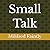 Small Talk