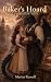 The Baker's Hoard: A Duskho...