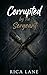 Corrupted by the Sergeant: A Single Dad Nanny Public Claim MC Romance (Broken Halos Motorcycle Club)