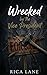 Wrecked by the Vice President: A Second Chance Friends to Lovers Secret Baby MC Romance (Broken Halos Motorcycle Club)