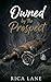 Owned by the Prospect: A Protective Hero Secret Past Obsessive MC Romance (Broken Halos Motorcycle Club)