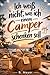 "Ich weiß nicht was ich einem Camper schenken soll" - Buch: Das humorvolle und spannende Geschenk für jeden Camper (German Edition)