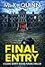 Final Entry by M.K.  Quinn