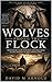 Wolves Among the Flock: Identifying False Teachers and Preachers in the Epistles of the Apostle Paul