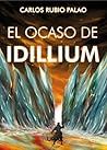 El ocaso de Idillium