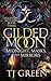 Gilded Moon: Midnight, Masks, and Mirrors: A Dual-Timeline Witch Fantasy (Moonfell Witches)