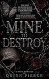 Mine To Destroy :...