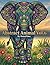 Abstract Animals Coloring Book Vol 6 Relaxing Animal Patterns and Intricate Designs for Adults and Kids Stress Relief and Creative Fun with Bold Outlines